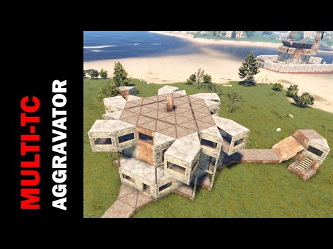 RUST Multi-TC Aggravator 2 Base Design