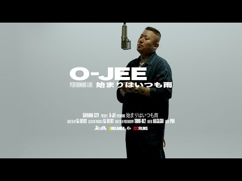 O-JEE - 始まりはいつも雨 ( Live Session) | Savanna City