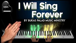 I Will Sing Forever by Bukas Palad Music Ministry piano cover / tutorial + sheet music &amp; lyrics