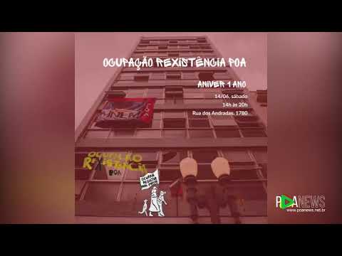 Um Ano de Ocupação Rexistência: Cultura, Arquitetura e Luta por Moradia em Porto Alegre