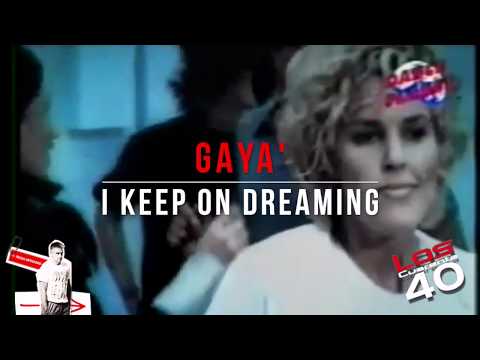 Gaya' ‎– I Keep On Dreaming