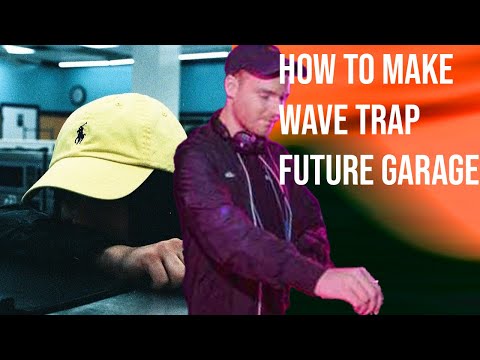How To Make Future Wave Trap [Skeler Style] +Samples