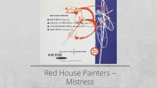 Red House Painters ‎– Mistress (1993, single)