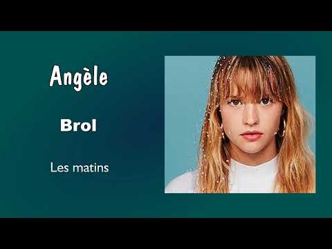 Angèle - Les matins