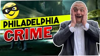 Philly Crime! WHAT IS GOING ON