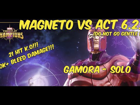 Magneto vs Act 6.2.5 (Do Not Go Gentle) Gamora - Solo!!! - 21 Hits to K.O!!! - #metal - MCOC
