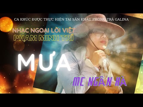 Thể hiện bởi Ngân Hà