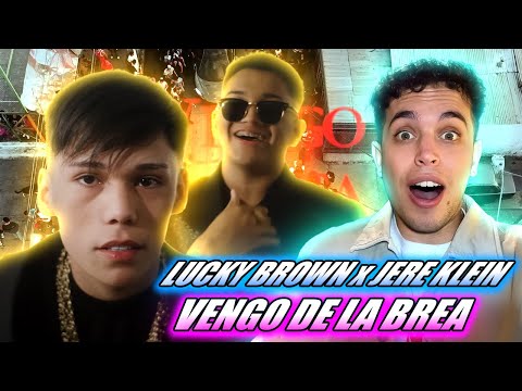 (REACCIÓN) VENGO DE LA BREA (Video Oficial) - LUCKY BROWN x JERE KLEIN