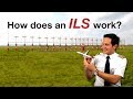 How does an ILS work? Explained by CAPTAIN JOE