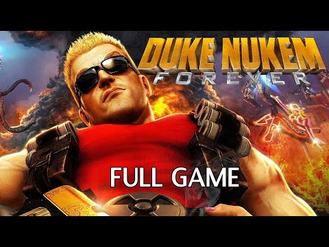 Duke Nukem Forever | Full Game Walkthrough