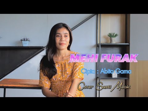 MEHI FURAK (Abito Gama)-Cover-SANTI MEAK-ARTIS MALAKA Chanell (AMC)