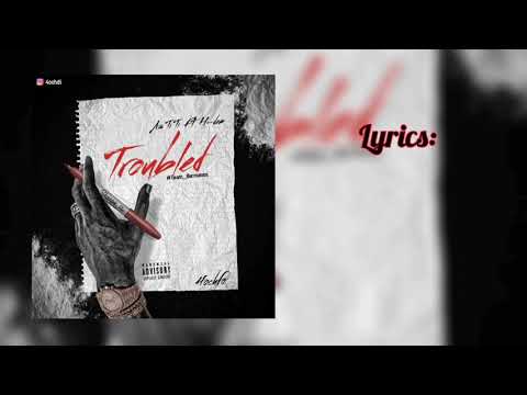 AS TiTi Ft H-DEM -- Troubled (Officiel lyrics video) #TeamHermanoss