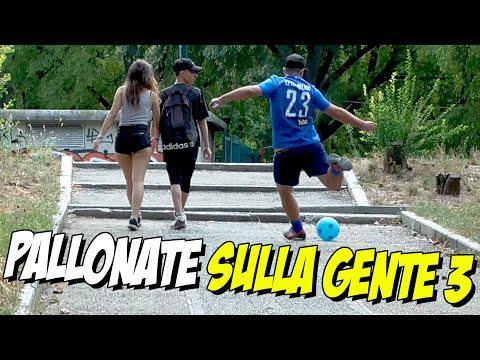 PALLONATE SULLA GENTE 3