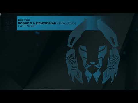 Rogue D & Memoryman (AKA Uovo) - Late Night