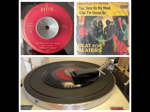 Crispian St. Peters: You Were on My Mind, 1966 (Decca DL 25 230, Germany) Beat Pop 45RPM 7” vinyl