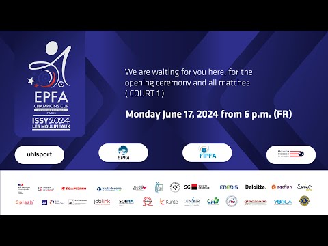 EPFA Champions Cup 2024 - Day 1 - Court 1