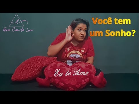 Você tem um Sonho?