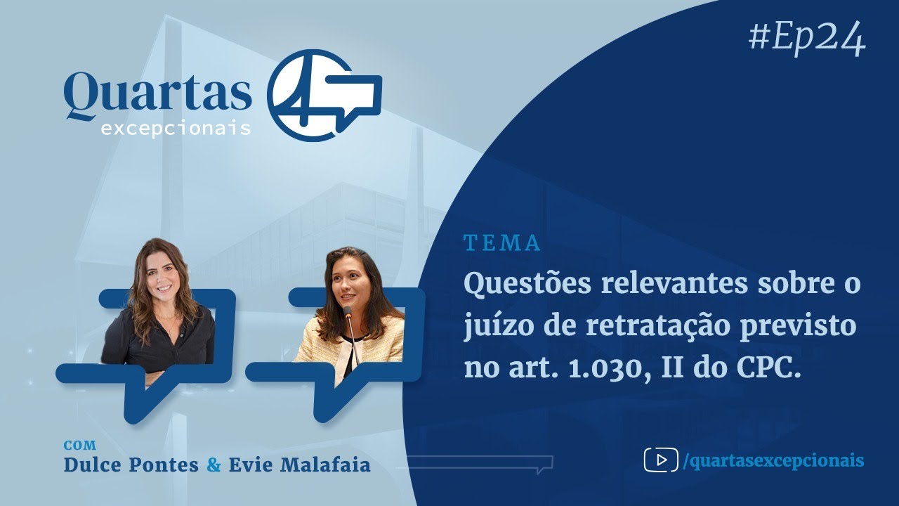 Tudo sobre o JUÍZO DE RETRATAÇÃO – art. 1.030, II, do CPC.