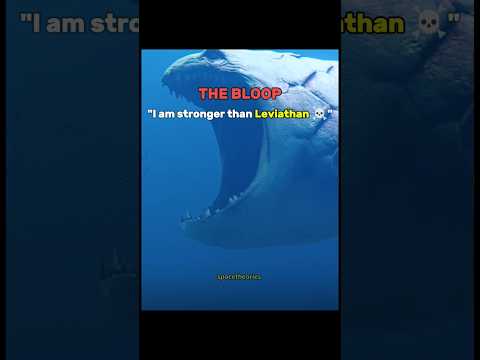 The Bloop vs El Gran Maja ☠️ | Which Is stronger 👿 ? #shorts #bloop #elgranmaja #leviathan