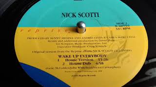 NICK SCOTTI- WAKE UP EVERYBODY [HOUSE VERSION]