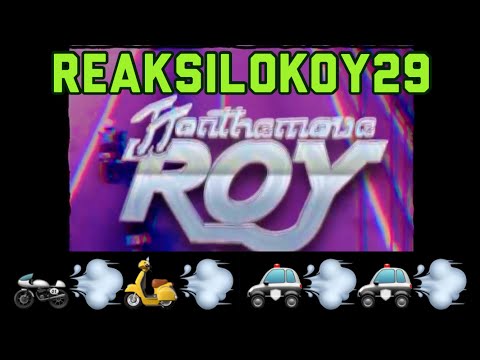 REAKSILOKOY29 - Roy [TTONTHEMOVE ft. RAQ]