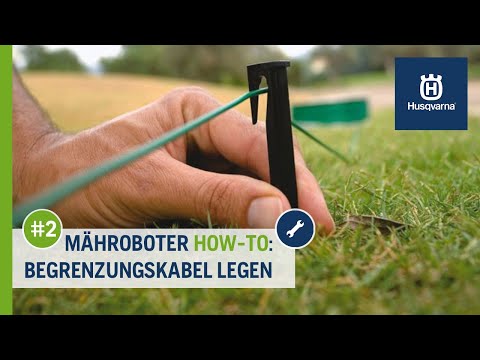 Mähroboter How-To #2: Begrenzungskabel richtig verlegen | Husqvarna Rasen Automower