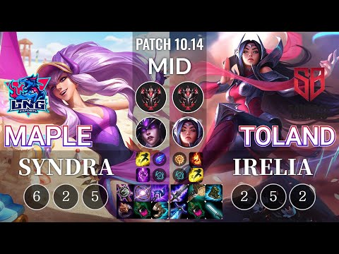 LNG Maple Syndra vs SB TolanD Irelia Mid - KR Patch 10.14