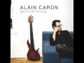 Alain Caron ‎– This Or That