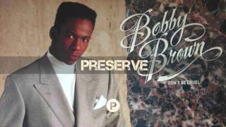 Bobby Brown - Don't Be Cruel ('88)