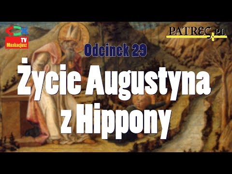 Ojcowie (S01E29) - Życie Augustyna z Hippony