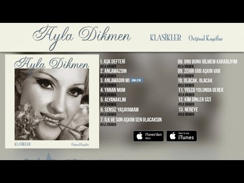 Ayla Dikmen - Anlamadın mı? ( Official Audio )