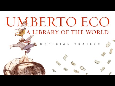 Umberto Eco: A Library of the World - Official Trailer