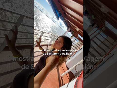 Viagem de barco de Santarém para Belém