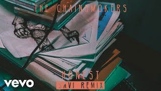 The Chainsmokers - Honest (SAVI Remix) (Audio)