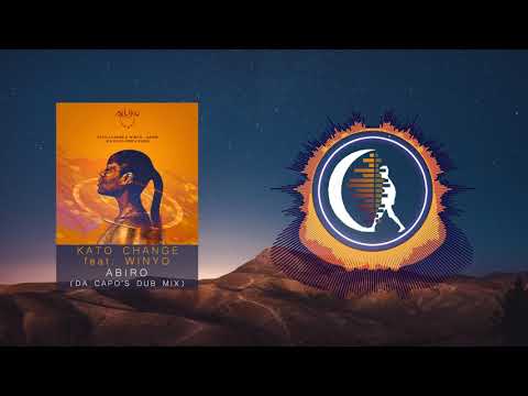Kato Change & Winyo - Abiro (Da Capo's Dub Mix)