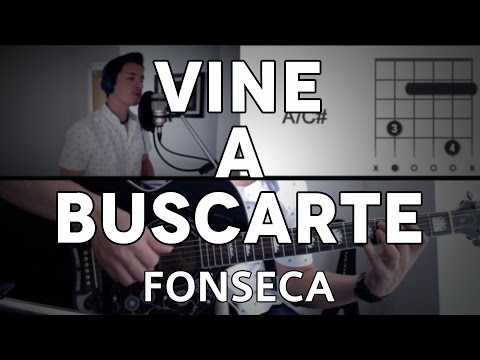 Vine A Buscarte - Fonseca