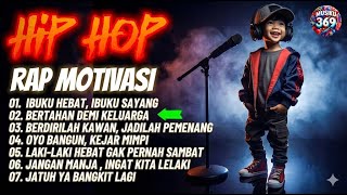Download lagu IBUKU HEBAT IBUKU SAYANG | RAP MOTIVASI | Bangkitkan semangatmu mp3