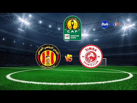 🔴# LIVE: ES TUNIS(1) (0) SIMBA (LIGI YA CLUB BINGWA AFRIKA)