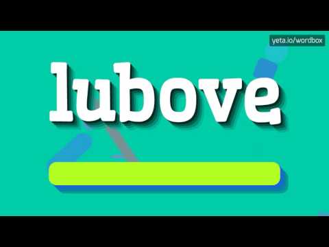 LUBOVE - HOW TO PRONOUNCE IT!?