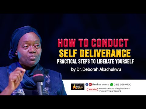 HOW TO CONDUCT SELF DELIVERANCE | by Deborah Macfoy Akachukwu Ph.D