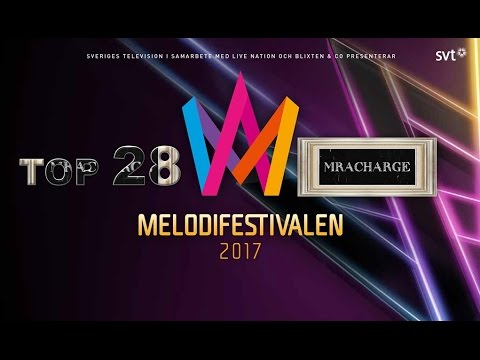 Melodifestivalen 2017 | My Top 28 | From ITALY