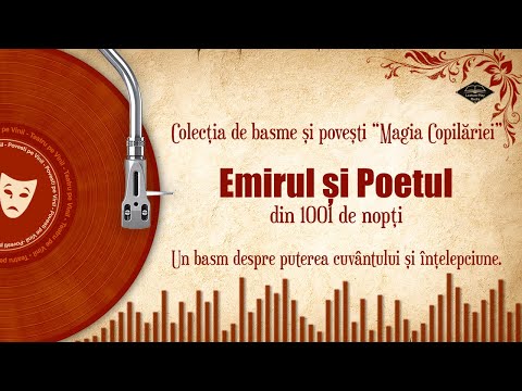 Emirul și Poetul (basm din 1001 de nopți) | Basme si povesti audio pe Vinil 🎧📖💖