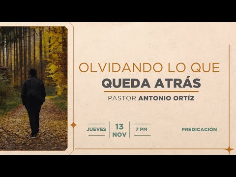 Antonio Ortiz - Forgetting what's behind us