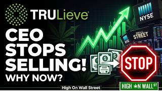 Trulieve CEO STOPS Stock Sales! What Does She Know