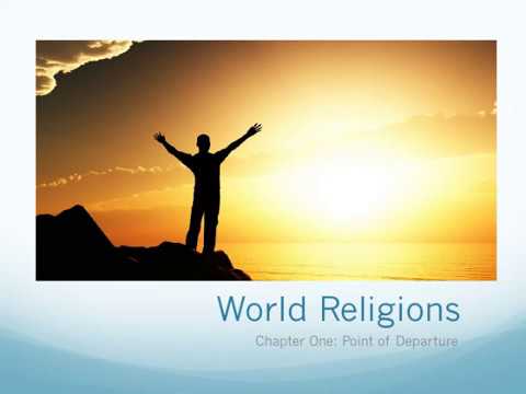 World Religions Chapter One