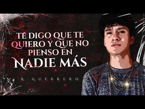 (LETRA) ¨ME PONES A TEMBLAR¨ - Rodrigo Guerrero (Lyric Video)