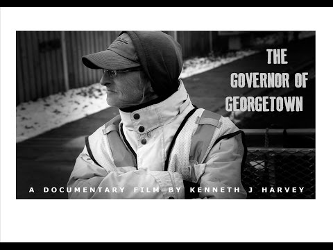 The Governor of Georgetown: The Enterprise of a Lovable Recycler [A Kenneth J Harvey Film]