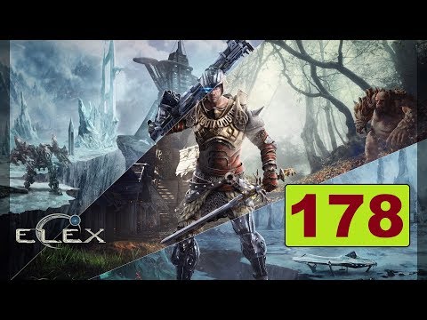 ELEX - Passus 4: Thoralds Pläne - Let's Play #178 [Deutsch/PS4]
