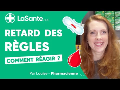 Comment réagir face au retard de règles ?