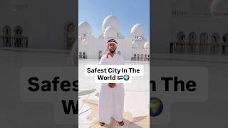 Safest City In The World